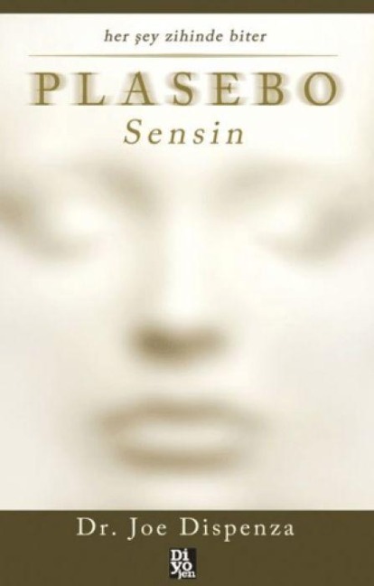 Plasebo Sensin - Joe Dispenza