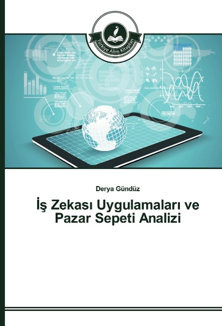¿¿ Zekas¿ Uygulamalar¿ ve Pazar Sepeti Analizi - Derya Gündüz