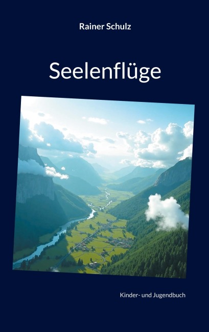 Seelenflüge - Rainer Schulz