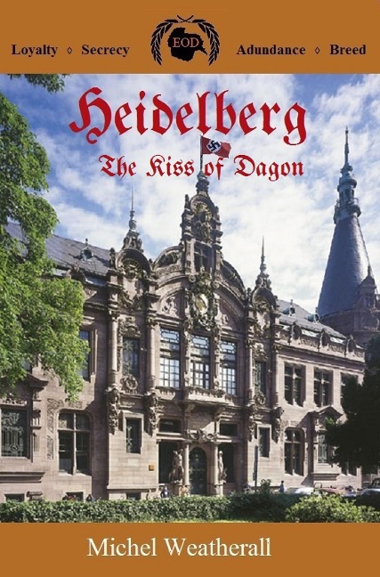Heidelberg: The Kiss of Dagon (The Symbiot-Series, #8) - Michel Weatherall