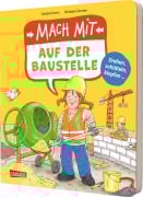 Cover-Bild zum Titel 'Mach mit - Auf der Baustelle' von 'Sandra Grimm'