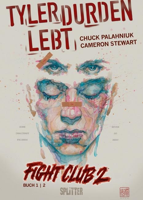 Fight Club 02 Tyler Durden lebt - Chuck Palahniuk, Cameron Stewart
