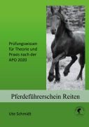 Cover-Bild zum Titel 'Pferdeführerschein Reiten' von 'Ute Schmidt'