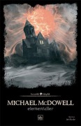 Cover-Bild zum Titel 'Elementaller' von 'Michael Mcdowell'