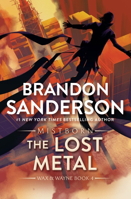 The Lost Metal - Brandon Sanderson