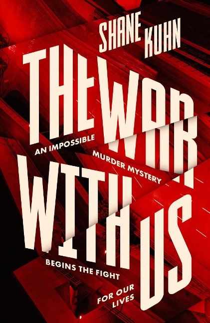 The War with Us - Shane Kuhn