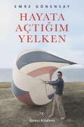 Cover-Bild zum Titel 'Hayata Actigim Yelken' von 'Emre Gönensay'