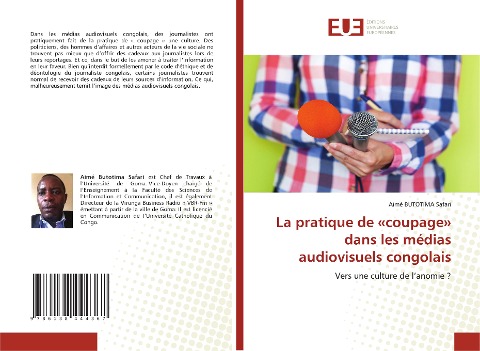 La pratique de 'coupage' dans les médias audiovisuels congolais - Aimé Butotima Safari