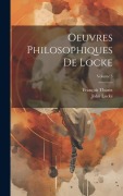 Cover-Bild zum Titel 'Oeuvres Philosophiques De Locke; Volume 5' von 'François Thurot, John Locke'