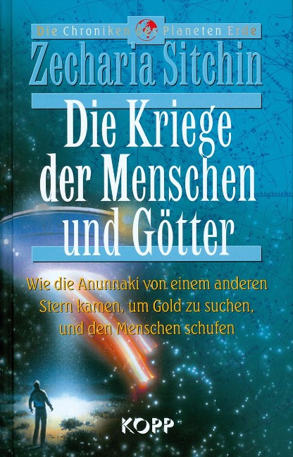 Die Kriege der Menschen und Götter - Zecharia Sitchin