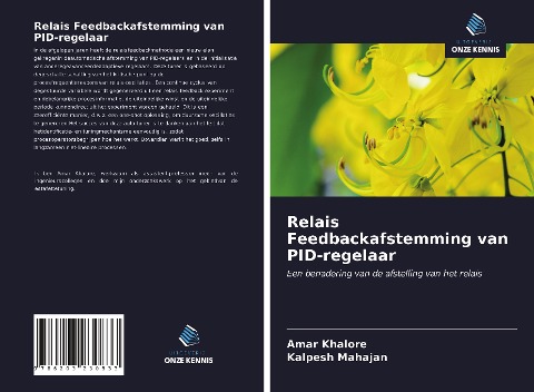 Relais Feedbackafstemming van PID-regelaar - Amar Khalore, Kalpesh Mahajan