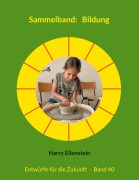 Sammelband: Bildung - Harry Eilenstein