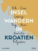 Cover-Bild zum Titel 'Inselwandern in Kroatien' von 'Eva Gruber'