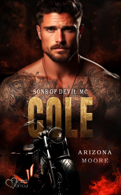 Cole (Sons of Devil MC Teil 3) - Arizona Moore