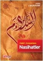 Hakki Arayanlara Nasihatler - Haris El-Muhasibi