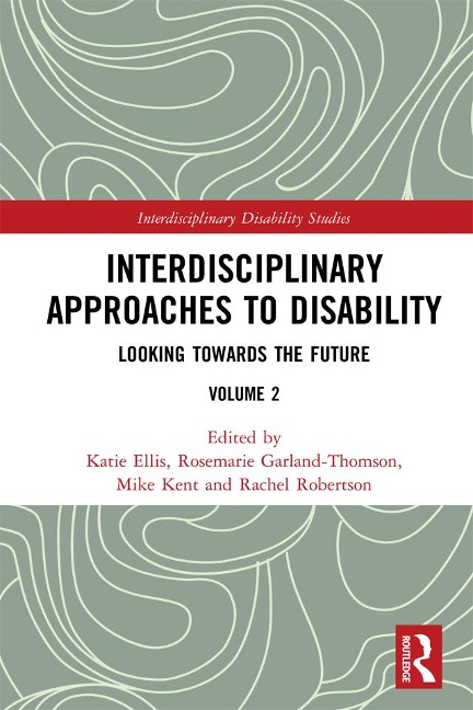 Interdisciplinary Approaches to Disability - 