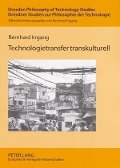 Cover-Bild zum Titel 'Technologietransfer transkulturell' von 'Bernhard Irrgang'