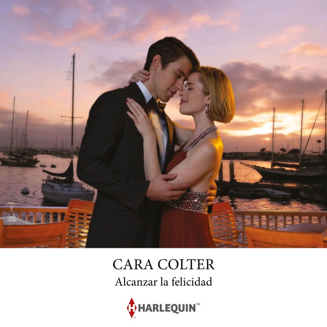 Alcanzar la felicidad - Cara Colter