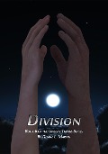Division (Unseen Things, #6) - Duane L. Martin