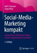 Cover-Bild zum Titel 'Social-Media-Marketing kompakt' von 'Ralf T. Kreutzer, Sonja Klose'