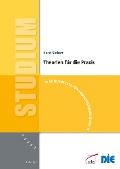 Cover-Bild zum Titel 'Theorien für die Praxis' von 'Horst Siebert'