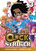 Cover-Bild zum Titel 'Clock Striker, Volume 3' von 'Issaka Galadima, Frederick L Jones, Saturday Am'