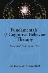 Fundamentals of Cognitive-Behavior Therapy - Carlton Munson, Bill Borcherdt