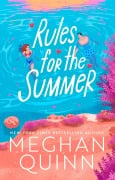 Cover-Bild zum Titel 'Rules for the Summer' von 'Meghan Quinn'