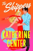 Cover-Bild zum Titel 'The Shippers' von 'Katherine Center'