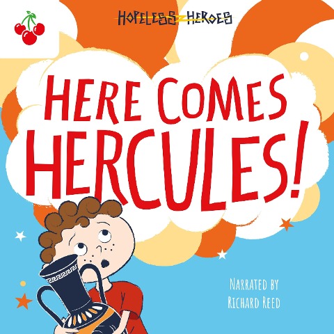 Here Comes Hercules! - Stella Tarakson