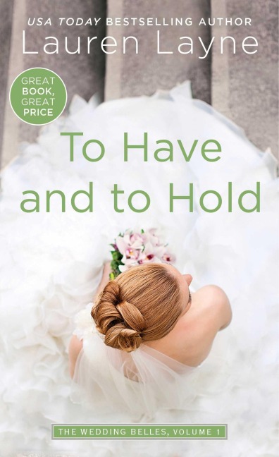To Have and to Hold - Lauren Layne
