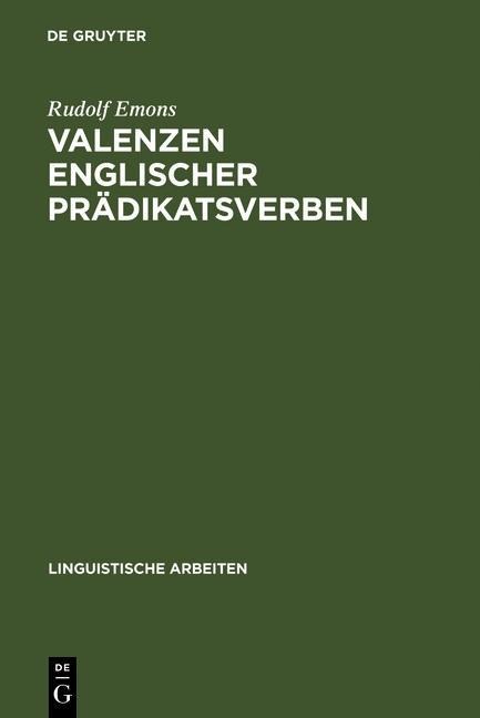 Valenzen englischer Prädikatsverben - Rudolf Emons