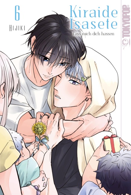 Kiraide Isasete - Lass mich dich hassen, Band 06 - Hijiki