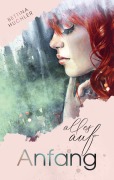 Cover-Bild zum Titel 'Alles auf Anfang' von 'Bettina Huchler'