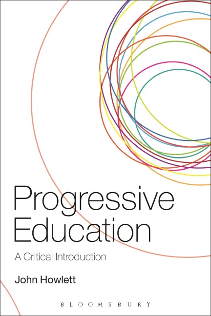 Progressive Education - John Howlett