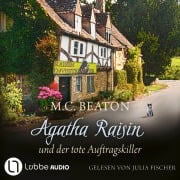 Cover-Bild zum Titel 'Agatha Raisin und der tote Auftragskiller' von 'M. C. Beaton'