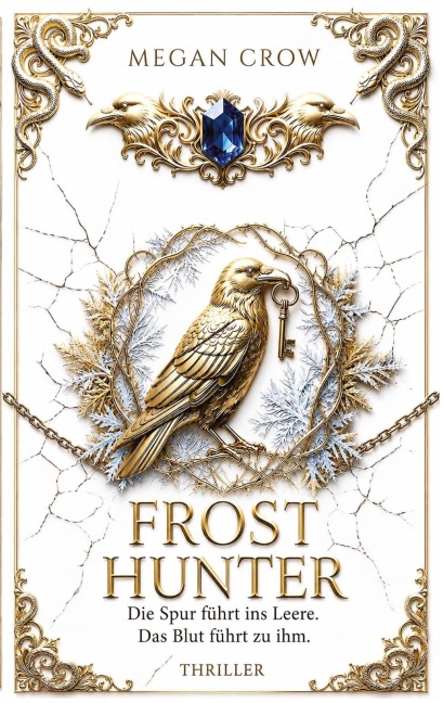 FROST HUNTER - Megan Crow