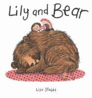 Lily and Bear - Lisa Stubbs