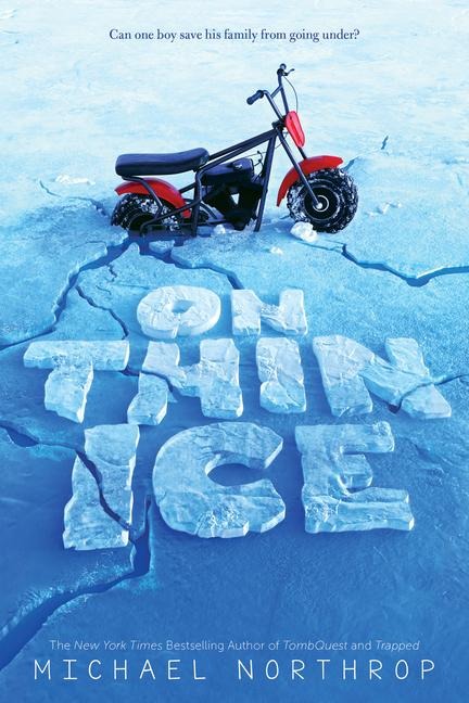On Thin Ice - Michael Northrop