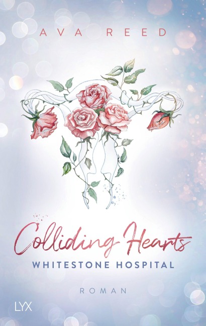Whitestone Hospital - Colliding Hearts - Ava Reed