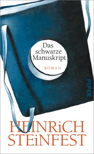 Das schwarze Manuskript - Heinrich Steinfest