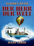 Cover-Bild zum Titel 'Der Herr der Welt' von 'Jules Verne'