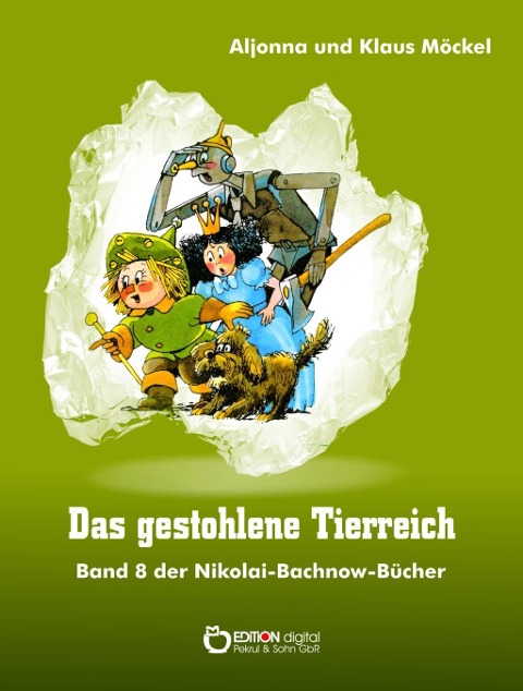 Das gestohlene Tierreich - Klaus Möckel, Aljonna Möckel