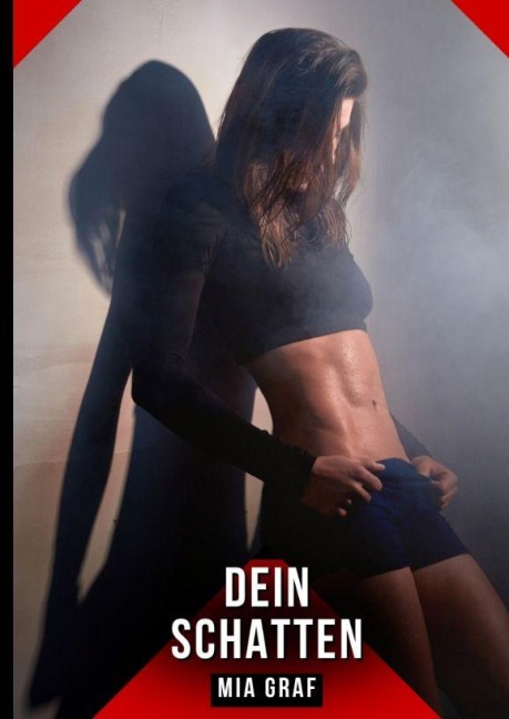 Dein Schatten - Mia Graf