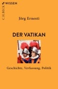 Der Vatikan - Jörg Ernesti