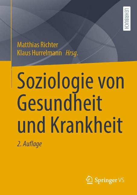 Soziologie von Gesundheit und Krankheit - 