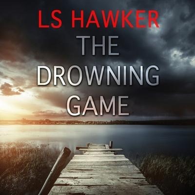 The Drowning Game Lib/E - Ls Hawker