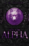 Cover-Bild zum Titel 'New York Alpha (Part 16 - FINALE!)' von 'C. M. Spoerri'
