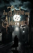 Cover-Bild zum Titel 'Die Diebe von Alderport - Schatten und Gerechtigkeit' von 'Evelyne Aschwanden'