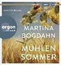 Mühlensommer - Martina Bogdahn